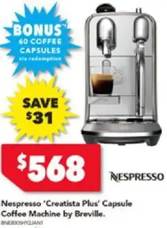 Harvey Norman Nespresso 'Creatista Plus' Capsule Coffee Machine by Breville offer