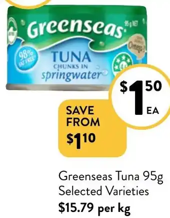 Foodworks Greenseas Tuna 95g offer