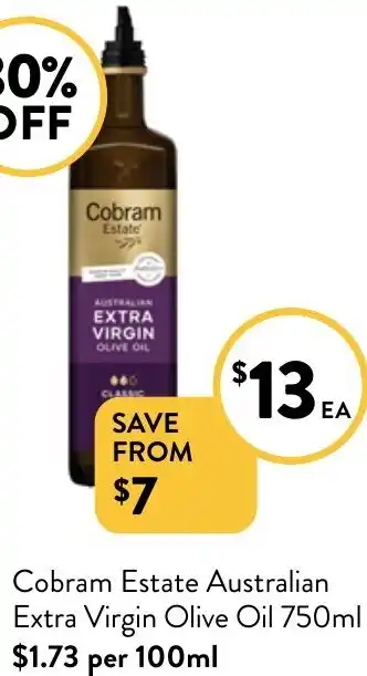 Foodworks Cobram Estate Australian Extra Virgin Olive Oil 750ml offer