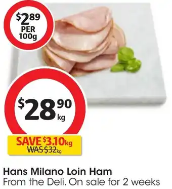 Coles Hans Milano Loin Ham offer