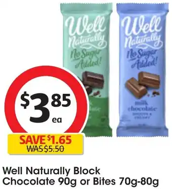 Well Naturally Block Chocolate 90g or Bites 70g-80g