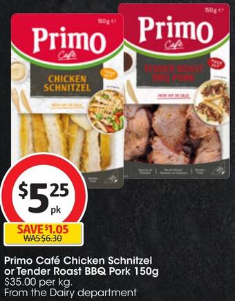 Coles Primo Café Chicken Schnitzel or Tender Roast BBQ Pork 150g offer