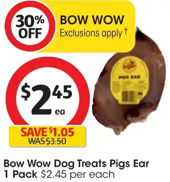 Coles Bow Wow Dog Treats Pigs Ear 1 Pack offer