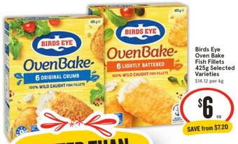 IGA Birds Eye Oven Bake Fish Fillets 425g offer
