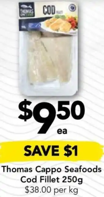 Thomas Cappo Seafoods Cod Fillet 250g