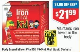 Chemist Warehouse Body Essential Iron Vital Kid 45x5mL Oral Liquid Sachets offer