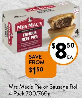Foodworks Mrs Mac's Pie or Sausage Roll 4 Pack 700/760g offer