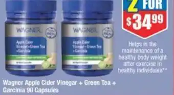 Chemist Warehouse Wagner Apple Cider Vinegar + Green Tea + Garcinia 90 Capsules offer