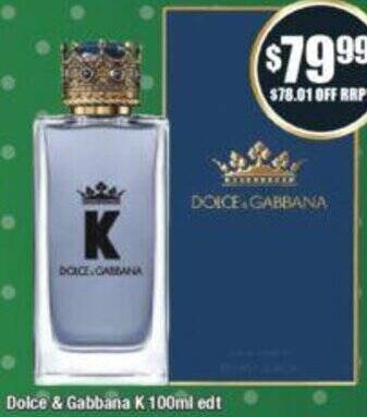 Chemist Warehouse Dolce & Gabbana K 100ml edt offer