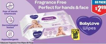 Chemist Warehouse BabyLove Fragrance Free Wipes 80 Pack offer