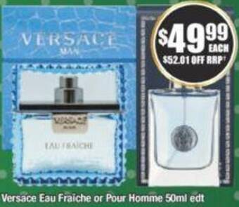Chemist Warehouse Versace Eau Fraiche or Pour Homme 50ml edt offer