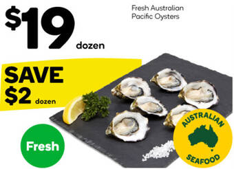 Woolworths Fresh Australian Pacific Oysters offer