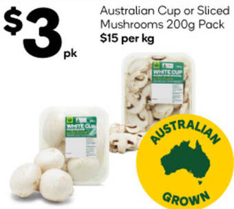 Woolworths Australian Cup or Sliced Mushrooms 200g Pack offer
