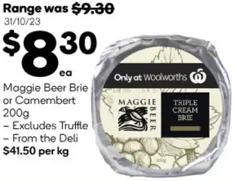 Woolworths Maggie Beer Brie or Camembert 200g offer