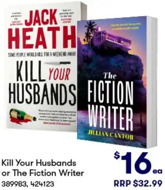 Kill Your Husbands or The Fiction Writer