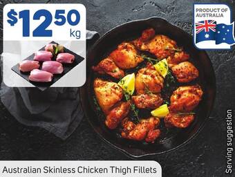 Foodland Australian Skinless Chicken Thigh Fillets offer