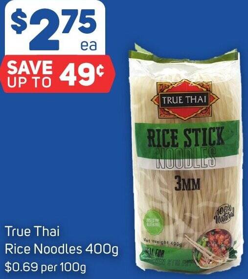 True Thai Rice Noodles 400g offer at Foodland