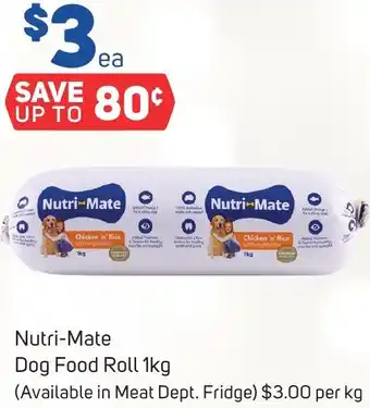 Foodland Nutri-Mate Dog Food Roll 1kg offer