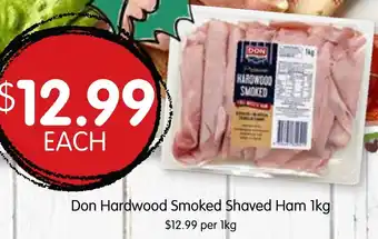 Spudshed Don Hardwood Smoked Shaved Ham 1kg offer