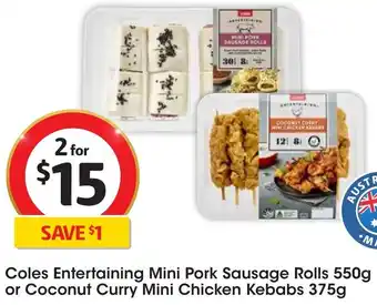 Coles Entertaining Mini Pork Sausage Rolls 550g or Coconut Curry Mini Chicken Kebabs 375g