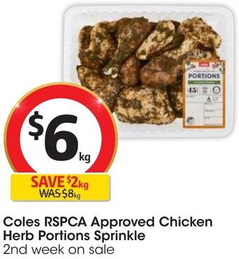 Coles Coles RSPCA Approved Chicken Herb Portions Sprinkle offer
