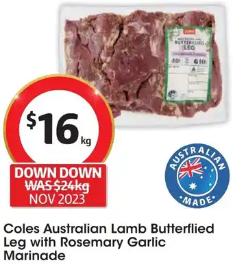 Coles Coles Australian Lamb Butterflied Leg with Rosemary Garlic Marinade offer