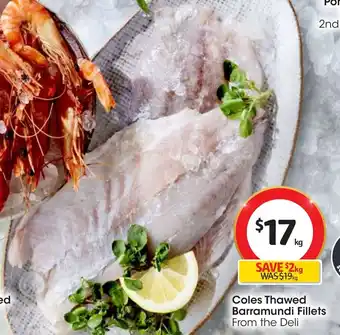 Coles Coles Thawed Barramundi Fillets offer