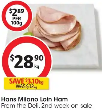 Coles Hans Milano Loin Ham offer