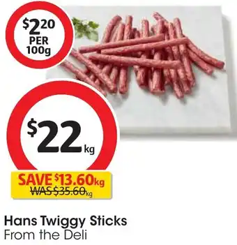 Coles Hans Twiggy Sticks offer