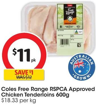 Coles Coles Free Range RSPCA Approved Chicken Tenderloins 600g offer