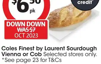 Coles Coles Finest by Laurent Sourdough Vienna or Cob offer