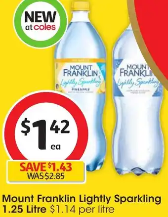 Coles Mount Franklin Lightly Sparkling 1.25 Litre offer