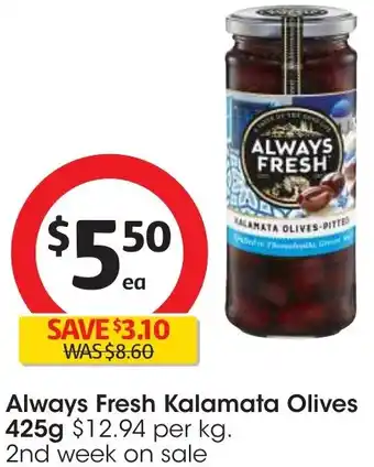 Always Fresh Kalamata Olives 425g