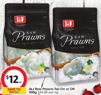 Coles I&J Raw Prawns Tail On or Off 500g offer