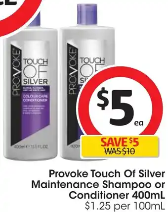 Coles Provoke Touch Of Silver Maintenance Shampoo or Conditioner 400mL offer