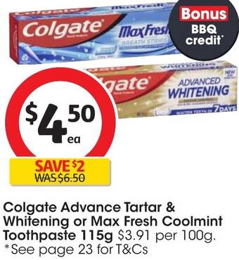 Coles Colgate Advance Tartar & Whitening or Max Fresh Coolmint Toothpaste 115g offer