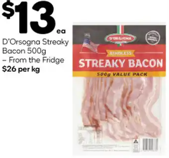 Woolworths D'Orsogna Streaky Bacon 500g offer
