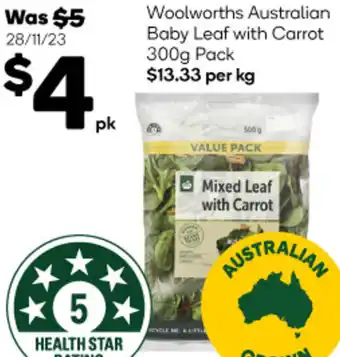 Woolworths Woolworths Australian Baby Leaf with Carrot 300g Pack offer