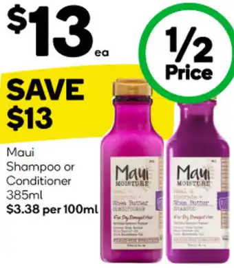 Woolworths Maui Shampoo or Conditioner 385ml offer