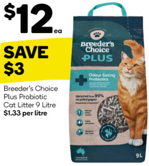 Breeder's Choice Plus Probiotic Cat Litter 9 Litre offer at Woolworths