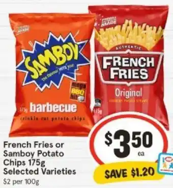 IGA French Fries or Samboy Potato Chips 175g offer