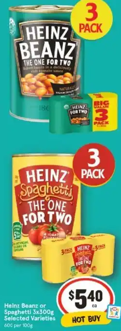 IGA Heinz Beanz or Spaghetti 3x300g offer