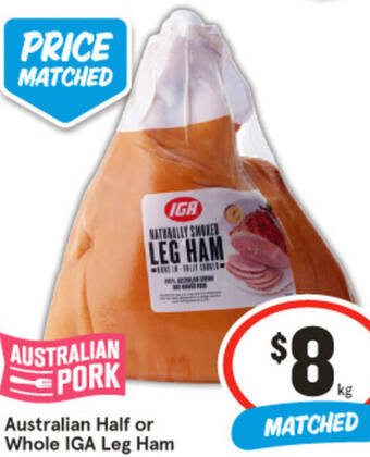 IGA Australian Half or Whole IGA Leg Ham offer