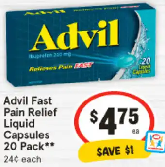IGA Advil Fast Pain Relief Liquid Capsules 20 Pack offer