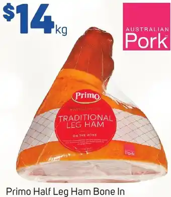 Primo Half Leg Ham Bone In