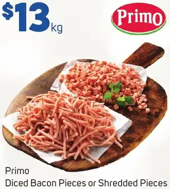 Foodland Primo Diced Bacon Pieces or Shredded Pieces offer