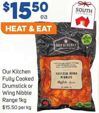 Foodland Our Kitchen Fully Cooked Drumstick or Wing Nibble Range 1kg offer