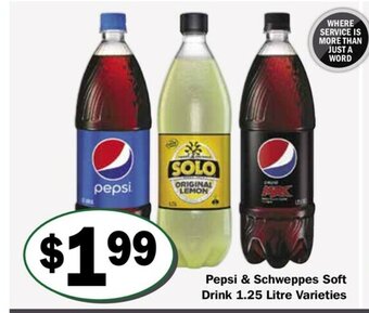 Friendly Grocer Pepsi & Schweppes Soft Drink 1.25 Litre Varieties offer