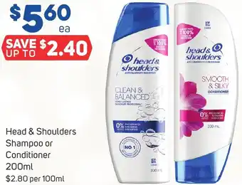 Head & Shoulders Shampoo or Conditioner 200ml
