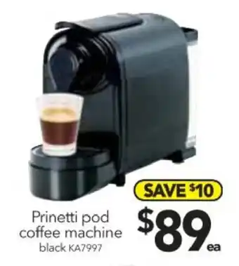 Cheap as Chips Prinetti Pod Coffee Machine - KA7997 offer